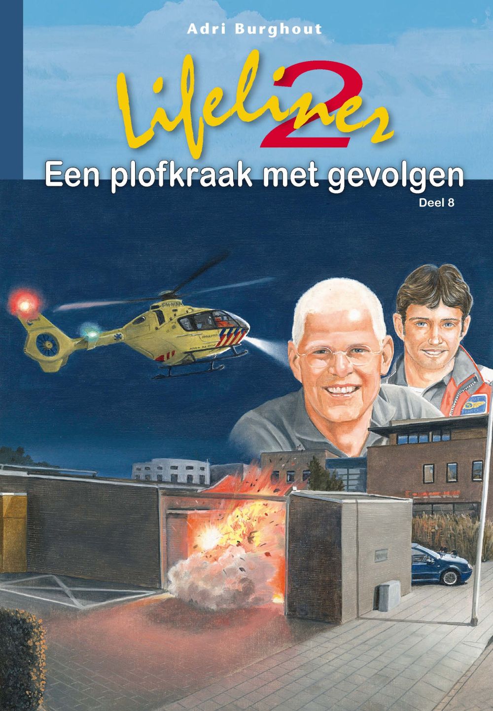 Lifeliner 2 Een plofkraak met gevolgen (8)